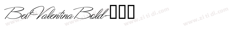 BestValentinaBold字体转换