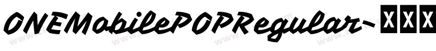 ONEMobilePOPRegular字体转换