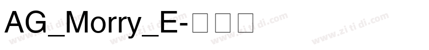 AG_Morry_E字体转换
