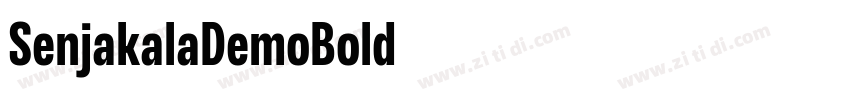 SenjakalaDemoBold◆字体转换