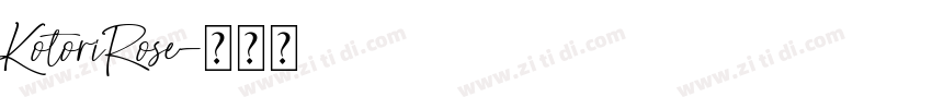 KotoriRose字体转换