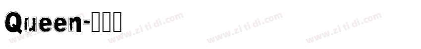 Queen字体转换