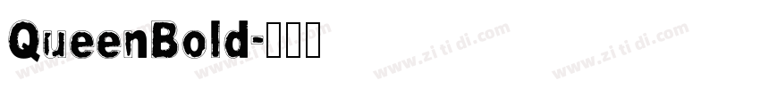 QueenBold字体转换