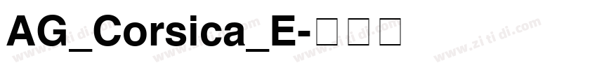 AG_Corsica_E字体转换