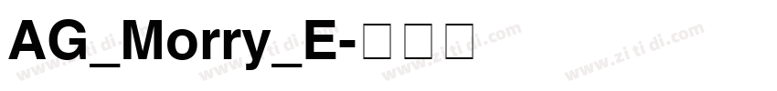 AG_Morry_E字体转换