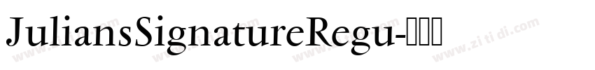JuliansSignatureRegu字体转换