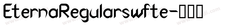 EternaRegularswfte字体转换