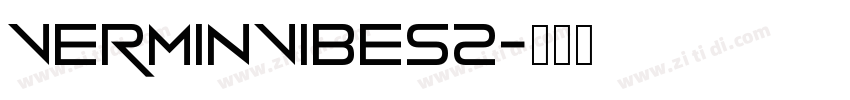 VerminVibes2字体转换