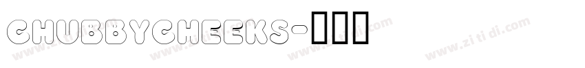 chubbycheeks字体转换