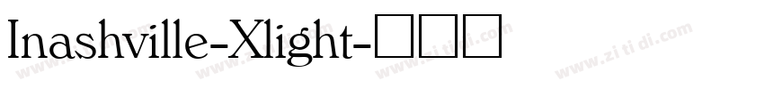 Inashville-Xlight字体转换