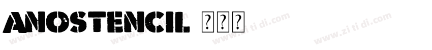 AnoStencil字体转换