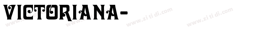 Victoriana字体转换