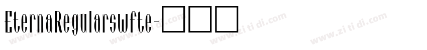 EternaRegularswfte字体转换