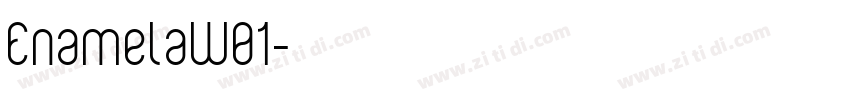 EnamelaW01字体转换
