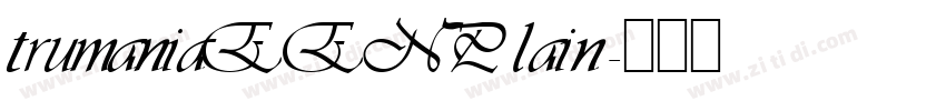 trumaniaEENPlain字体转换