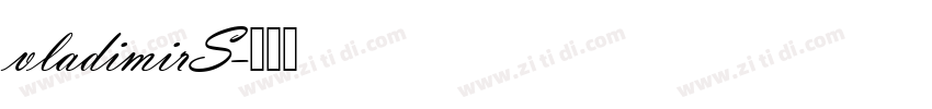 vladimirS字体转换