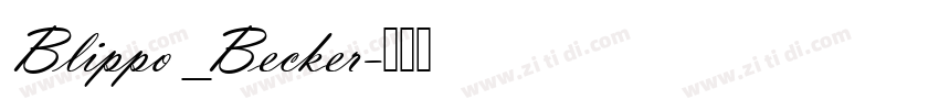 Blippo_Becker字体转换