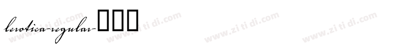 lerotica-regular字体转换