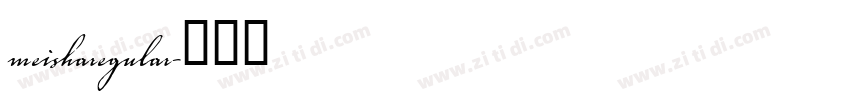 meisharegular字体转换