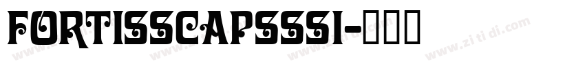 FortisSCapsSSi字体转换