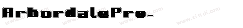 ArbordalePro字体转换