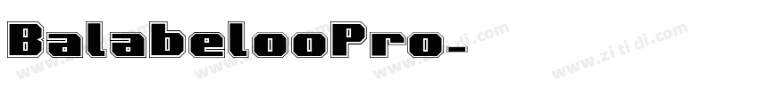 BalabelooPro字体转换