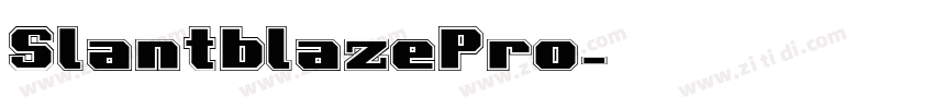 SlantblazePro字体转换