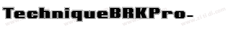 TechniqueBRKPro字体转换