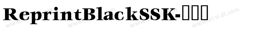ReprintBlackSSK字体转换