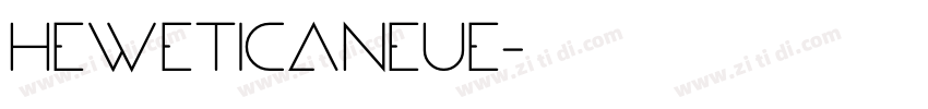HeweticaNeue字体转换