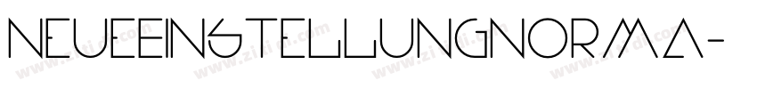 NeueEinstellungnorma字体转换
