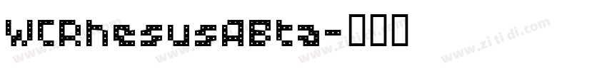 WCRhesusABta字体转换