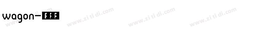 wagon字体转换