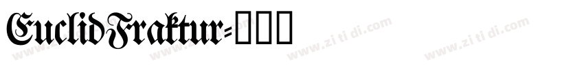 EuclidFraktur字体转换
