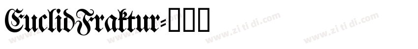 EuclidFraktur字体转换