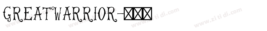 GreatWarrior字体转换