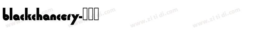 blackchancery字体转换