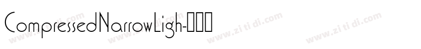 CompressedNarrowLigh字体转换