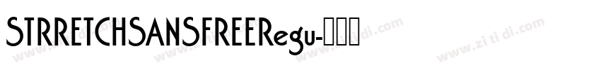 STRRETCHSANSFREERegu字体转换
