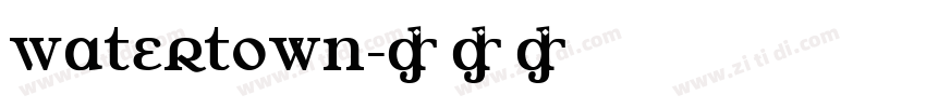 Watertown字体转换