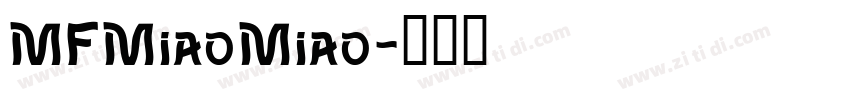 MFMiaoMiao字体转换