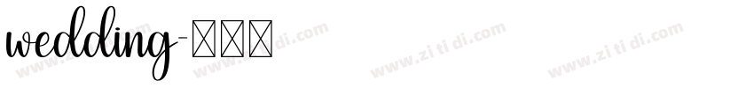 wedding字体转换