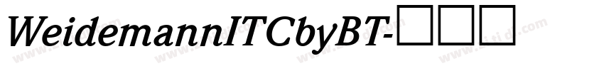 WeidemannITCbyBT字体转换