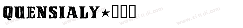 Quensialy字体转换