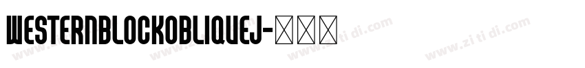 WesternBlockObliqueJ字体转换