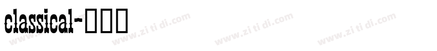 classical字体转换
