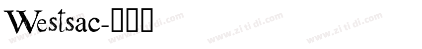 Westsac字体转换