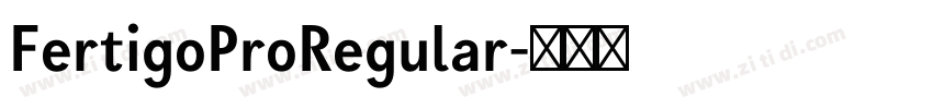 FertigoProRegular字体转换