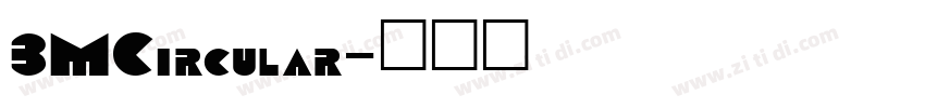 3MCircular字体转换