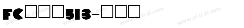 FCイーマ513字体转换